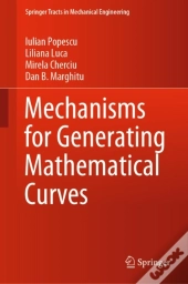 Mechanisms For Generating Mathematical Curves