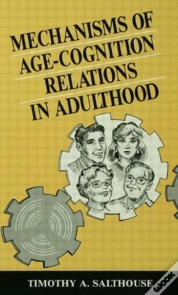 Capa do artigo Mechanisms Of Age-Cognition Relations In Adulthood