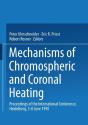 Mechanisms Of Chromospheric And Coronal Heating - Preview