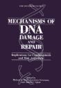 Mechanisms Of Dna Damage & Repair - Preview