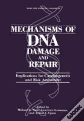 Mechanisms Of Dna Damage & Repair