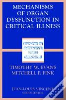 Mechanisms Of Organ Dysfunction In Critical Illness