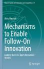 Mechanisms To Enable Follow-On Innovation - Preview