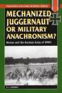 Mechanized Juggernaut Or Military Anachronism? - Preview
