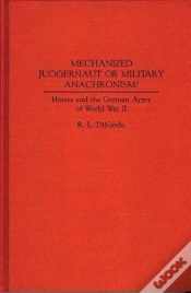 Capa do artigo Mechanized Juggernaut Or Military Anachronism?