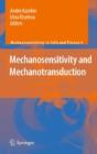 Mechanosensitivity And Mechanotransduction - Preview