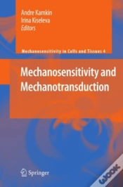Capa do artigo Mechanosensitivity And Mechanotransduction