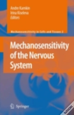 Capa do artigo Mechanosensitivity Of The Nervous System