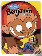 Capa do artigo Méchant Benjamin T.3 ; Brutus