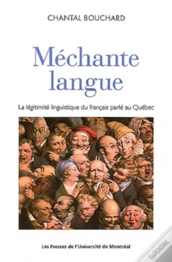 Capa do artigo Méchante Langue ; La Légitimité Linguistique Du Français Parlé Au Québec