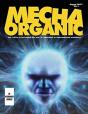 Mechaorganic - Preview