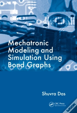 Capa do artigo Mechatronic Modeling And Simulation Using Bond Graphs
