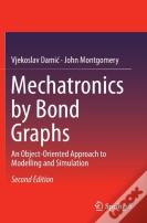 Mechatronics By Bond Graphs