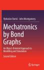 Mechatronics By Bond Graphs - Preview