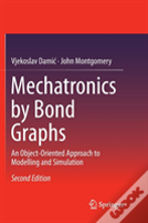 Mechatronics By Bond Graphs