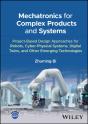 Mechatronics For Complex Products And Systems - Preview
