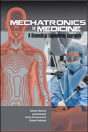 Mechatronics In Medicine A Biomedical Engineering Approach - Preview