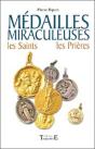 Médailles Miraculeuses ; Les Saints, Les Prières - Preview