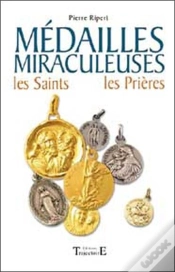 Capa do artigo Médailles Miraculeuses ; Les Saints, Les Prières