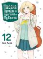 Medaka Kuroiwa Is Impervious To My Charms 12 - Preview