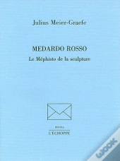 Medardo Rosso Le Mephisto De La Sculpture
