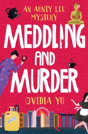 Meddling And Murder - Preview