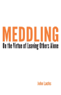 Meddling - Preview