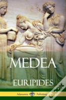 Medea (Adansonia Greek Plays) (Hardcover)