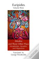 Medea And Three Other Plays