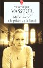 Médecin-Chef À La Prison De La Santé - Preview
