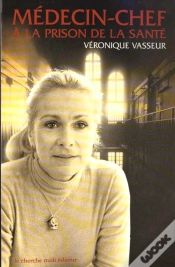Capa do artigo Medecin-Chef A La Prison De La Sante