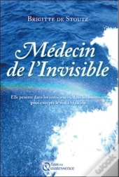 Médecin De L'Invisible
