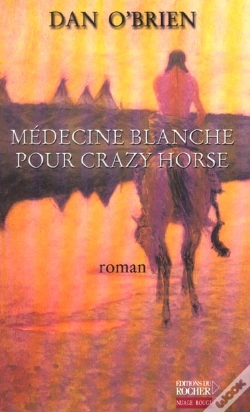 Capa do artigo Medecine Blanche Pour Crazy Horse