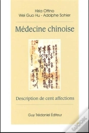 Capa do artigo Medecine Chinoise ; Description De Cent Affections