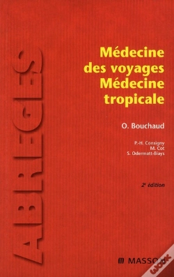 Capa do artigo Médecine Des Voyages ; Médecine Tropicale (2e Édition)