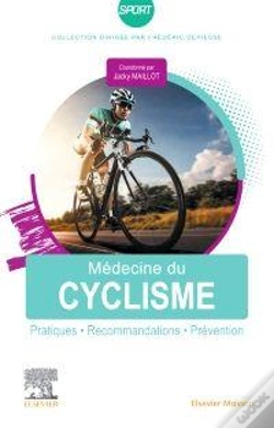 Capa do artigo Médecine Du Cyclisme : Pratiques, Recommandations, Prévention