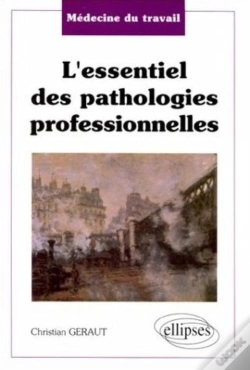 Capa do artigo Médecine Du Travail - L'Essentiel Des Pathologies Professionnelles
