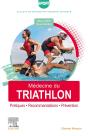 Medecine Du Triathlon - Pratiques, Recommandations, Prevention - Preview