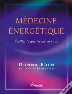 Capa do artigo Medecine Energetique ; Eveiller Le Guerisseur En Vous