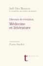 Medecine Et Litterature. Discours Et Reception - Preview