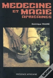 Medecine Et Magie Africaines
