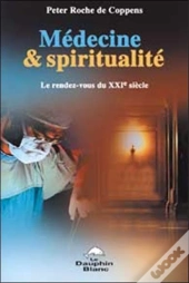 Medecine Et Spiritualite