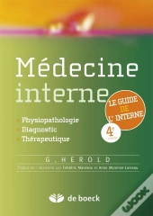 Médecine Interne ; Du Diagnostique À La Thérapeutique