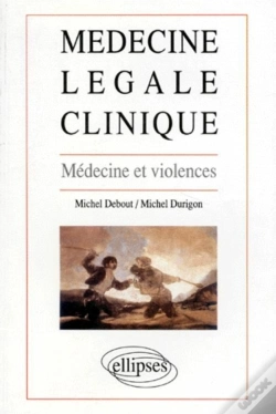 Capa do artigo Médecine Légale Clinique - Médecine Et Violences
