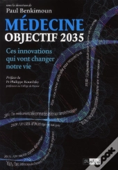 Médecine Objectif 2035 ; Ces Innovations Qui Vont Changer Notre Vie