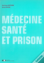 Capa do artigo Médecine, Santé Et Prison