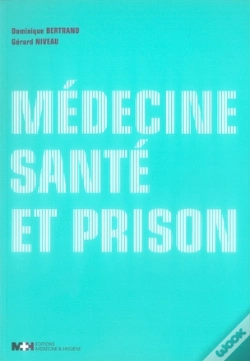Capa do artigo Médecine, Santé Et Prison