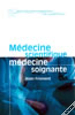 Capa do artigo Medecine Scientifique Medecine Soignante