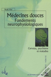 Capa do artigo Médecines Douces : Fondements Neurophysiologiques