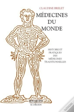 Capa do artigo Médecines Du Monde Histoire Et Pratiques Des Médecines Traditionnelles